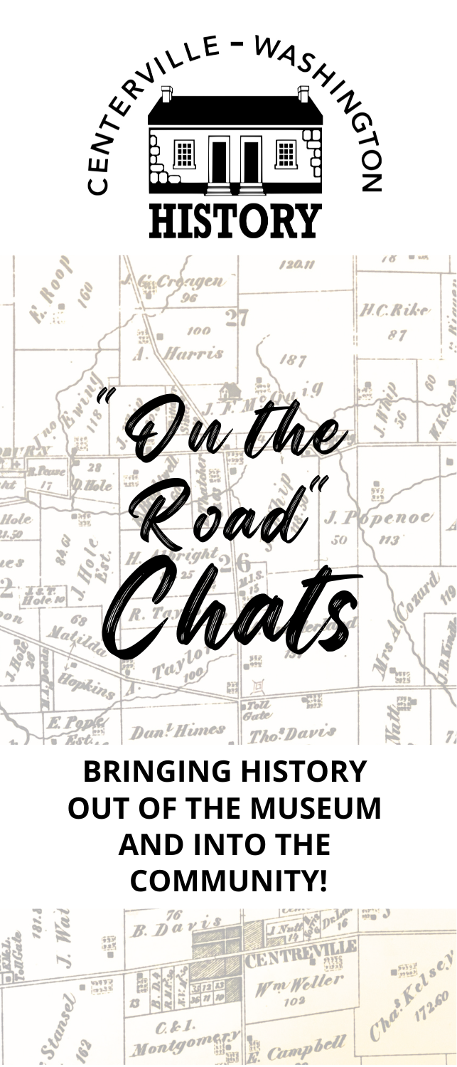 On the Road Chats | Centerville-Washington History